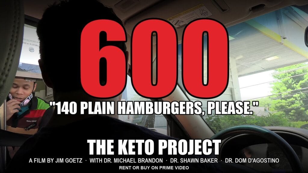 The Keto Project key art: Dr. Mike ordering 140 plain hamburgers at a drive-thru, with the number 600