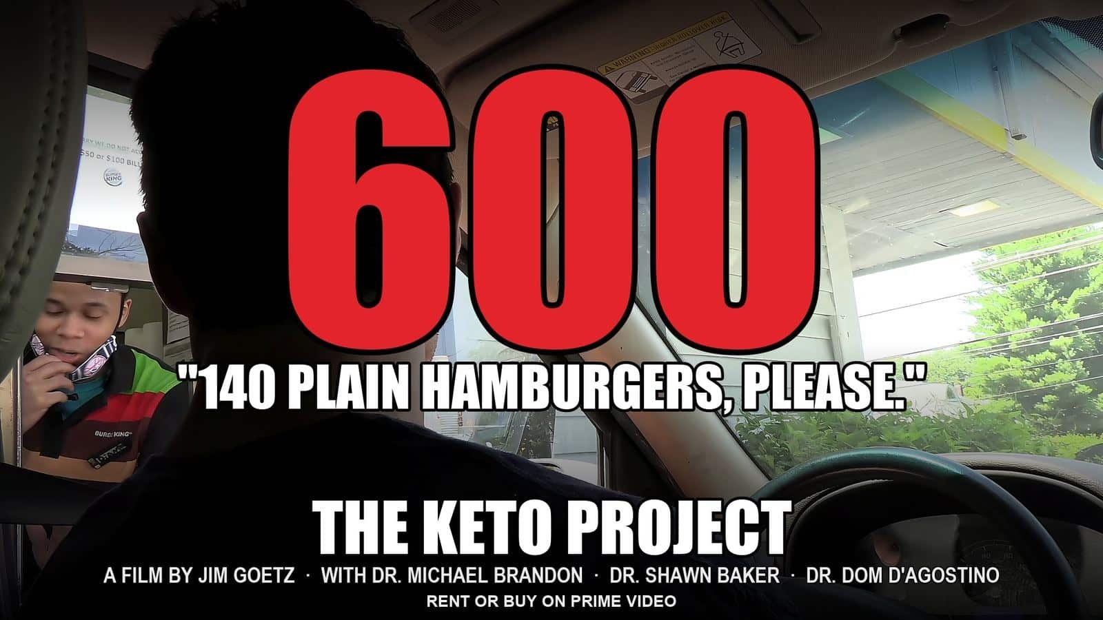 The Keto Project: Dr. Mike ordering 140 plain hamburgers at a drive-thru — 600 burgers in 30 days